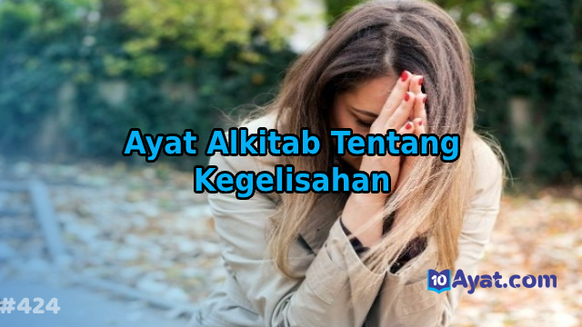 9%2BAyat%2BAlkitab%2BTentang%2BKegelisahan%2B%2B%25282%2529