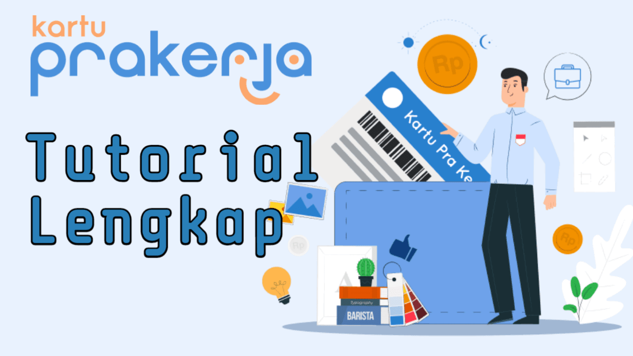 Cara Mendaftar Kartu Prakerja di Web Resmi prakerja.go.id ...