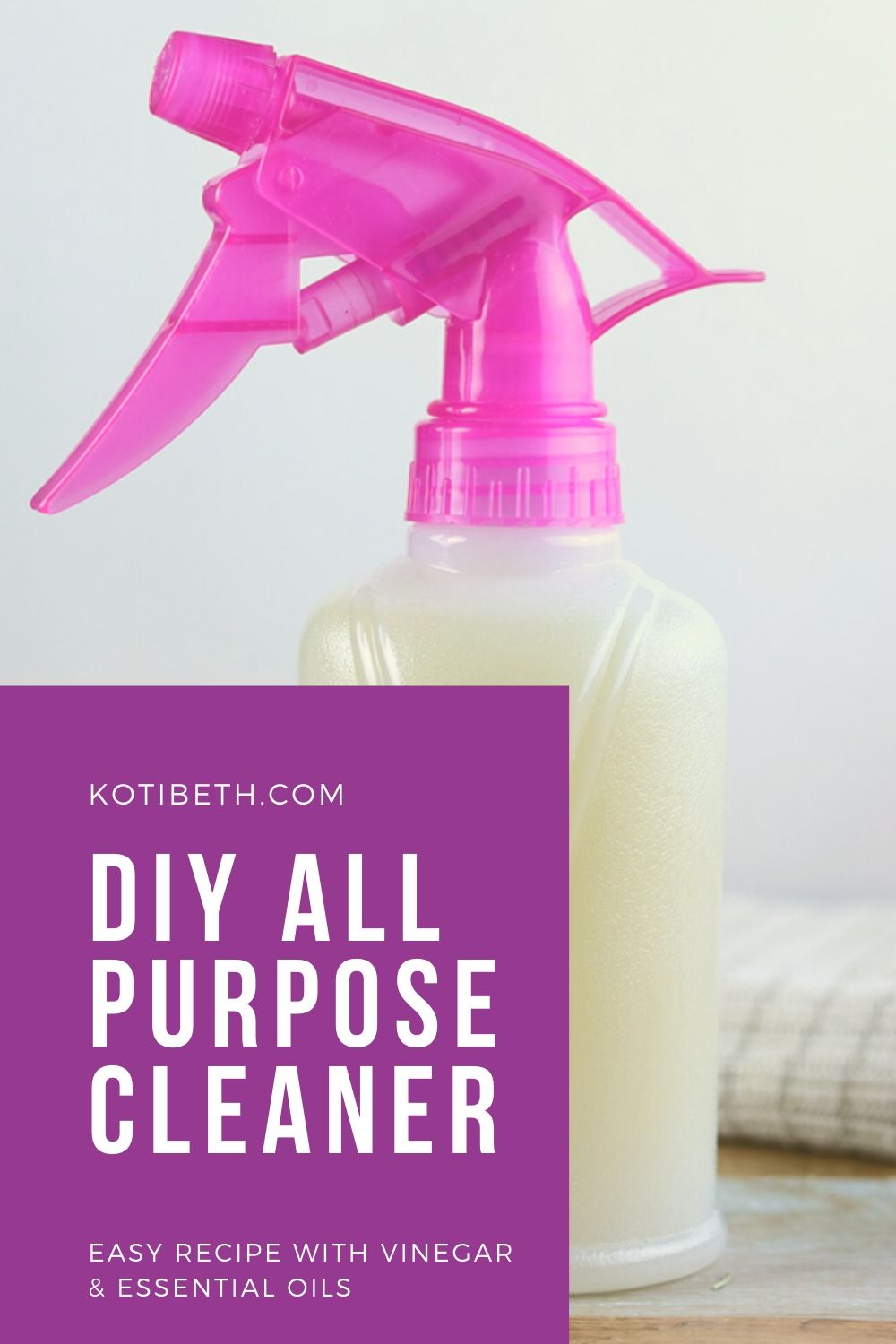 Natural All Purpose Cleaner Recipe With Essential Oils Koti Beth