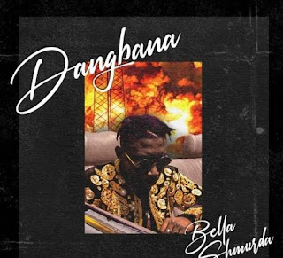 Bella Shmurda – Dangbana Orisa