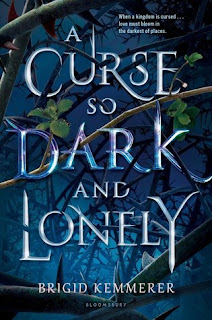 A Curse So Dark and Lonely by Brigid Kemmerer cover