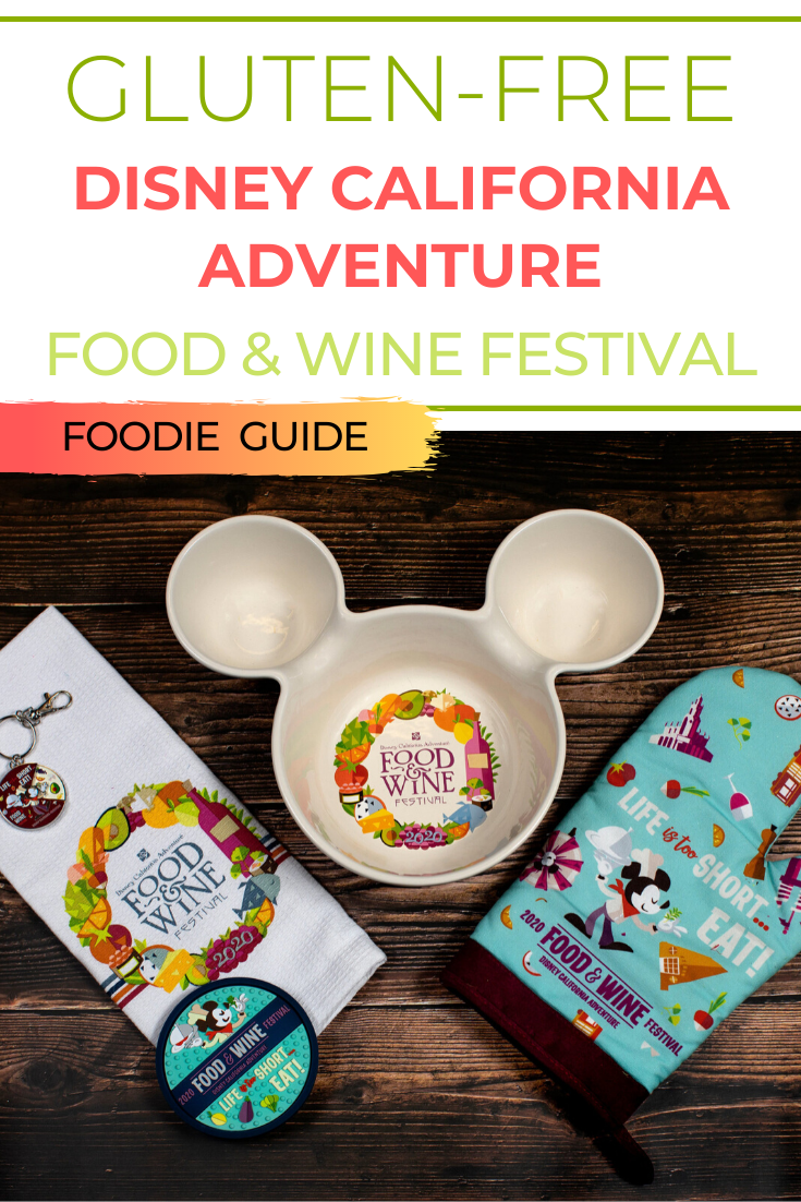 Disney California Adventure Food & Wine Festival Gluten Free Foodie