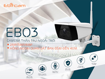 Camera ngoài trời ebitcam EBO3 (3MP) – hồng ngoại ban đêm cực mạnh