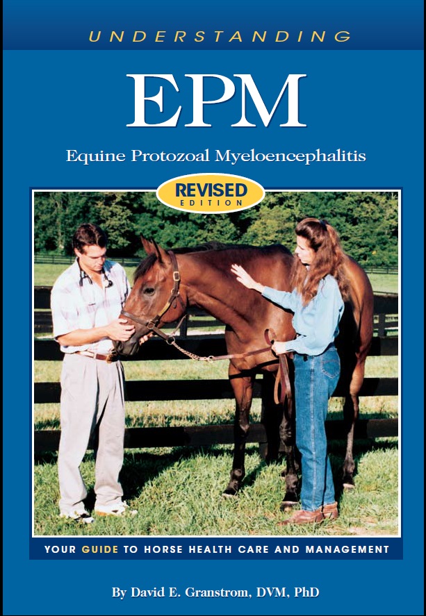 Understanding EPM Equine protozoal myeloencephalitis