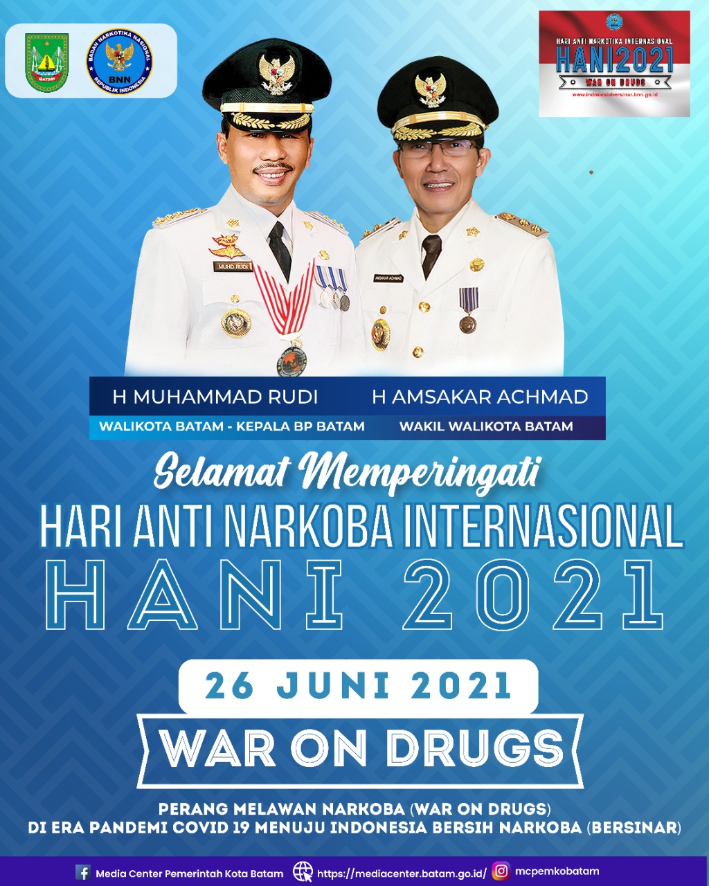 Rudi-Amsakar Ucapkan Selamat HANI 2021, Bangun Kolektivitas Selamatkan Generasi dan Bangsa dari Bahaya Narkoba Rudi-Amsakar Ucapkan Selamat HANI 2021, Bangun Kolektivitas Selamatkan Generasi dan Bangsa dari Bahaya Narkoba