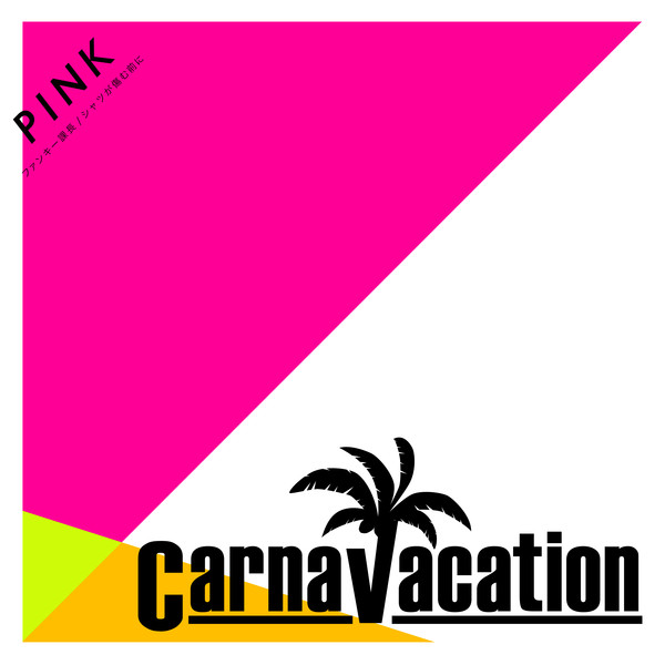 [Single] Carnavacation - PINK (2016.03.20/RAR/MP3)