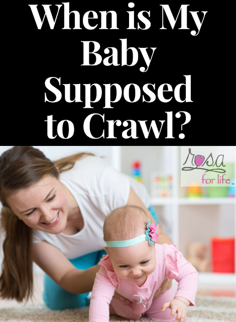 http://www.rosaforlife.com/2018/03/when-is-my-baby-supposed-to-crawl.html