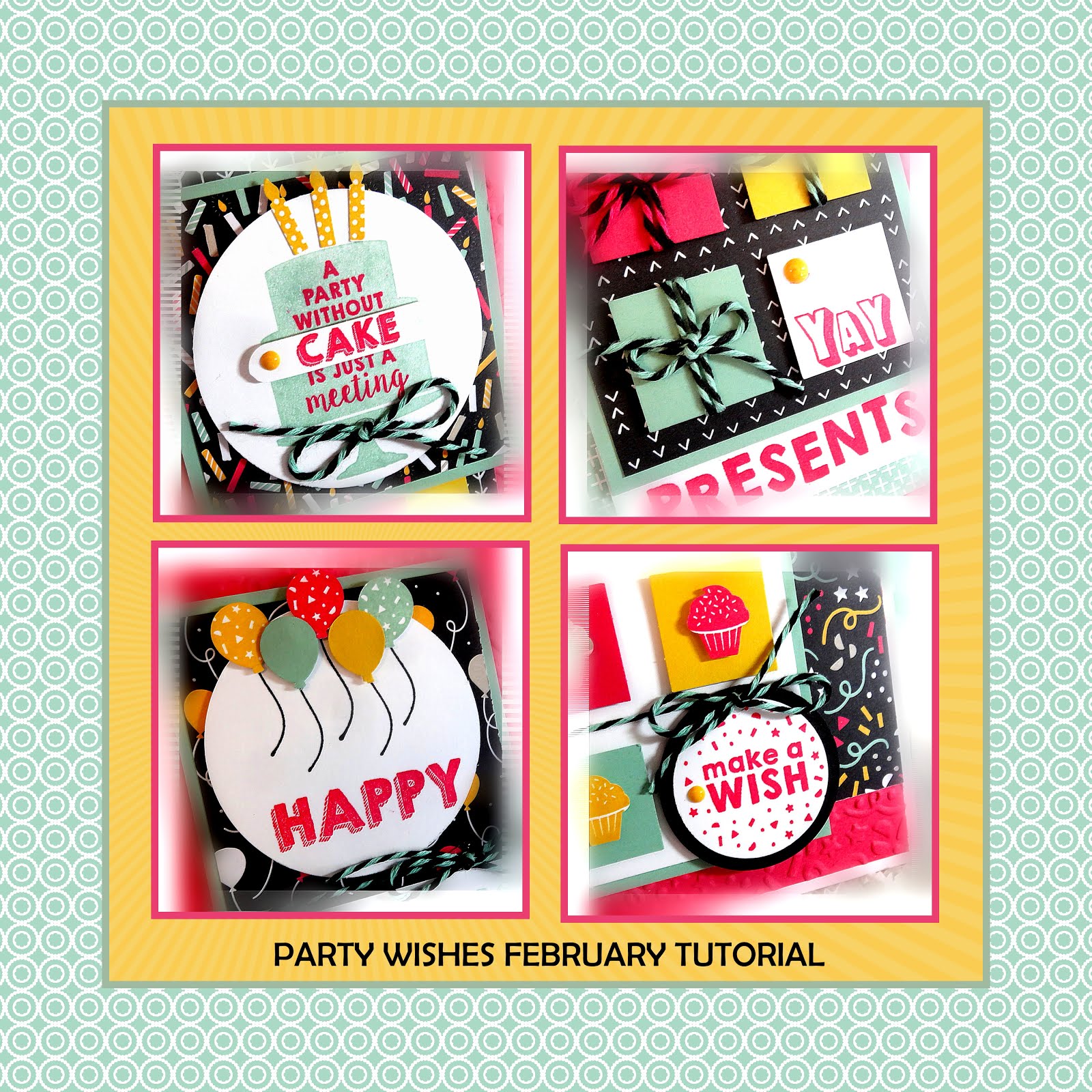 February 2016 Party Wishes Tutorial