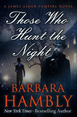 Aqueles que Caçam a Noite, de Barbara Hambly