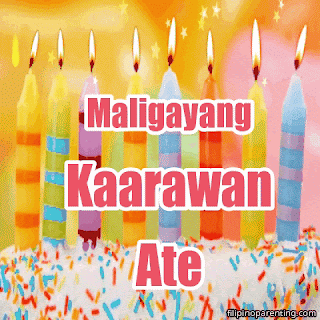 Maligayang Kaarawan Ate - Happy Birthday in Tagalog