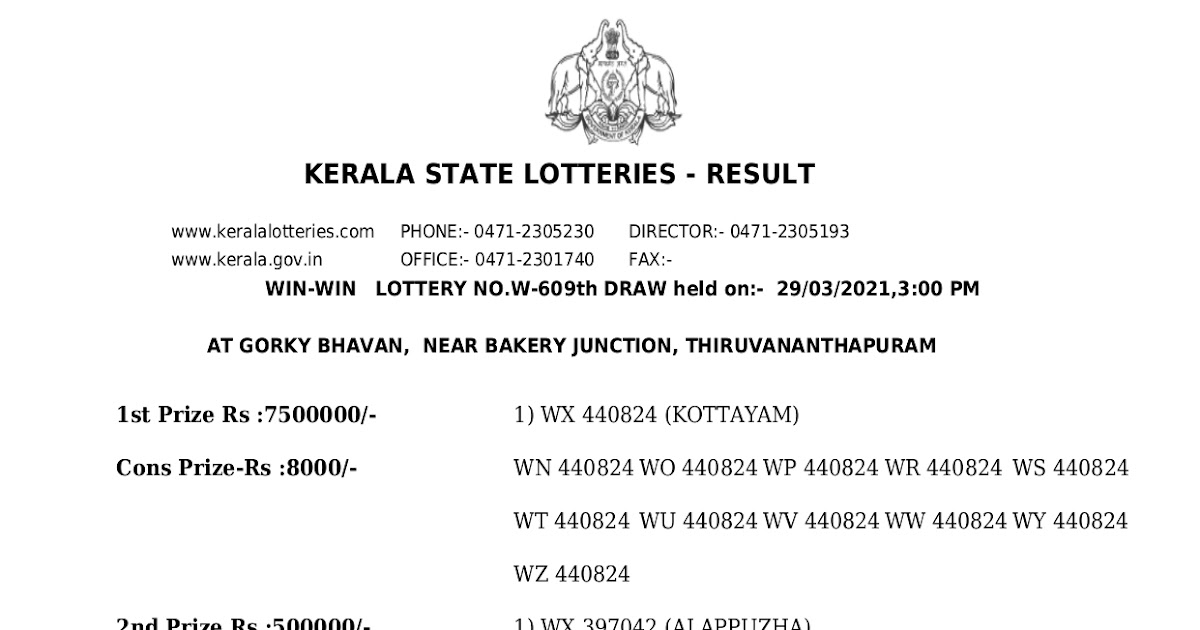 Kerala Lottery Result 29 03 2021 Win Win Lottery Results W 609 Live Kerala Lottery Results 16 04 2021 Nirmal Nr 220 Result Today Get to know result for lotteries like sthree sakthi, pournami, win win, akshaya, karunya, karunya plus, nirmal, bumper kerala lottery up to date results. kerala lottery result 29 03 2021 win