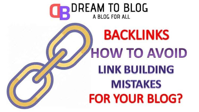 Backlinks-How-To-Avoid-Link-Building-Mistakes-For-Your-Blog