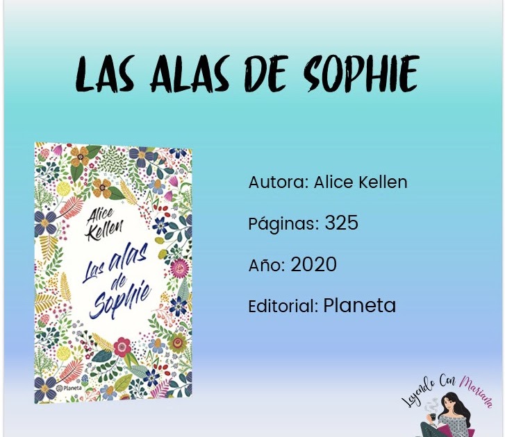 Las alas de Sophie Leyendo con