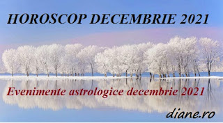 Horoscop decembrie 2021 | Evenimente astrologice decembrie 2021