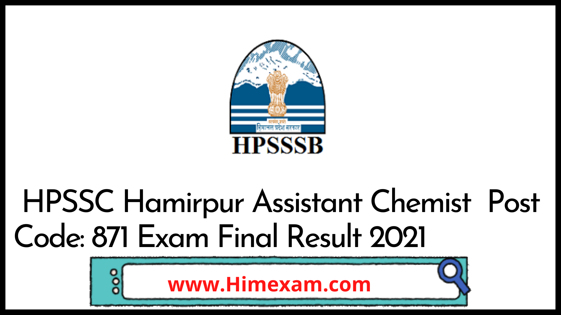 HPSSC Hamirpur Assistant Chemist  Post Code: 871 Exam Final Result 2021