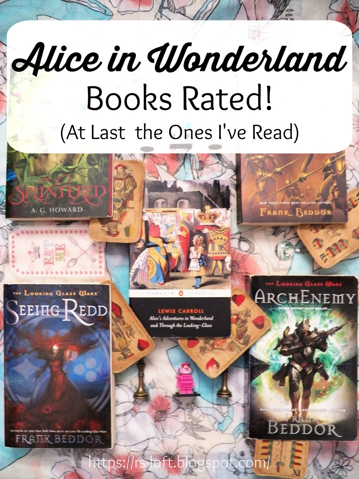 Alice in Wonderland Books Rated! (At Least the Ones I've Read)