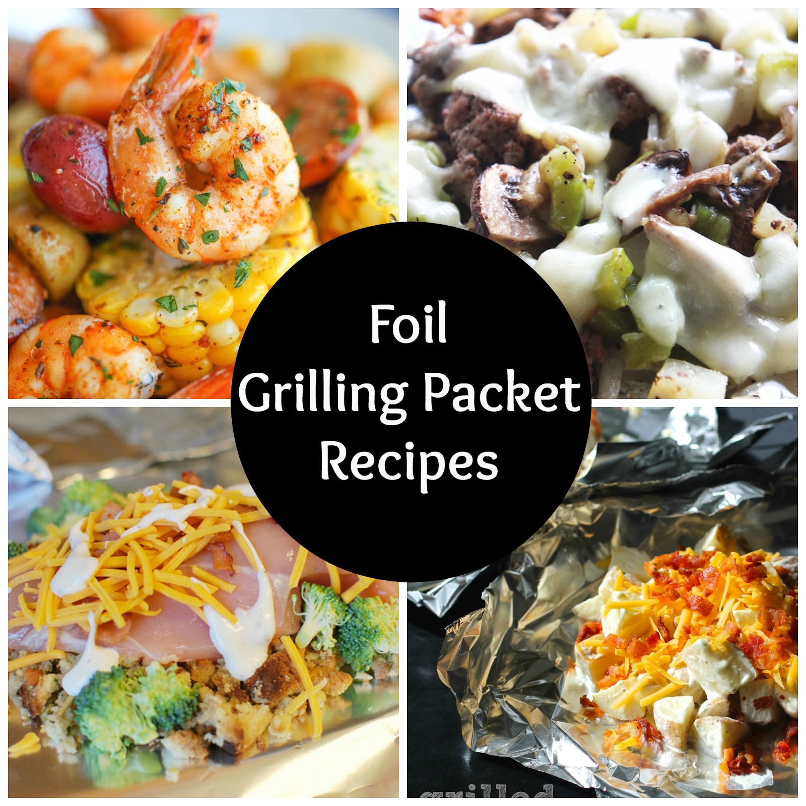 the horton family summer grilling in foil packets the horton family summer grilling in foil packets