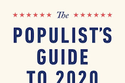 The Populist's Guide to 2020: A New Right and New Left are Rising