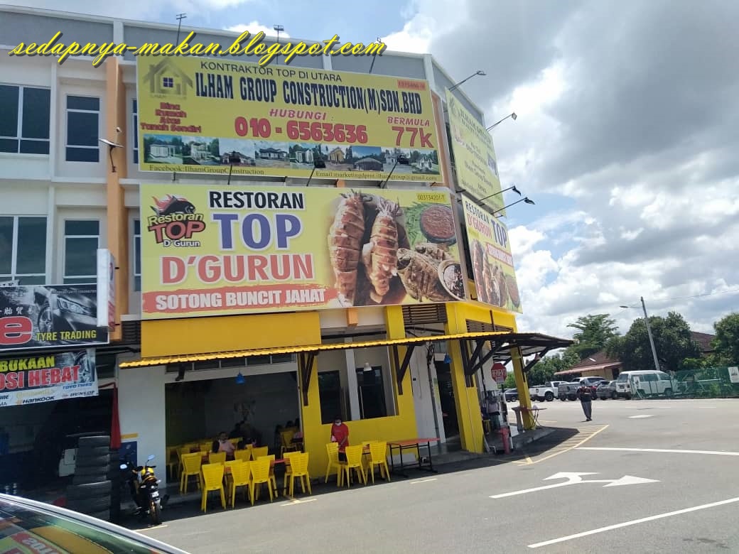 MaKaN JiKa SeDaP: Restoran Top D' Gurun di Kepala Batas, Pulau Pinang