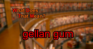 what is gellan gum