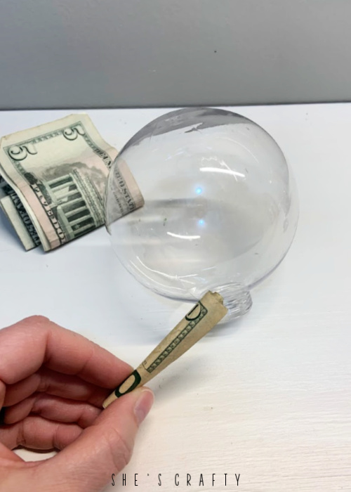 Money ornament (using a clear plastic ball)