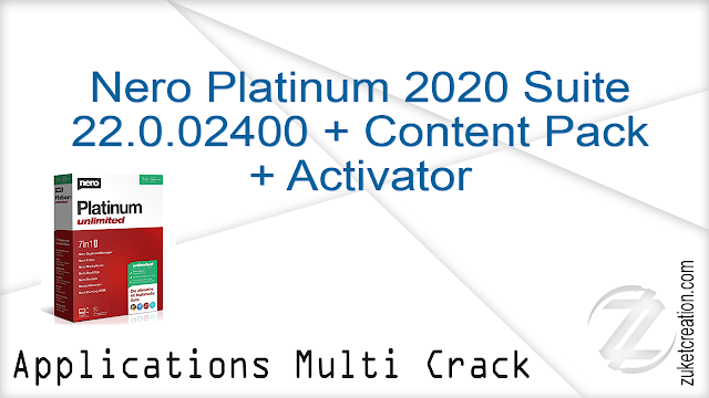Nero Platinum 2020 Suite 22.0.02400 + Content Pack + Activator Nero Platinum 2020 Suite 22.0.02400 + Content Pack + Activator