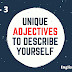 Unique ADJECTIVES to Describe Yourself