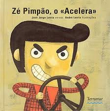 Zé Pimpão, o «Acelera»