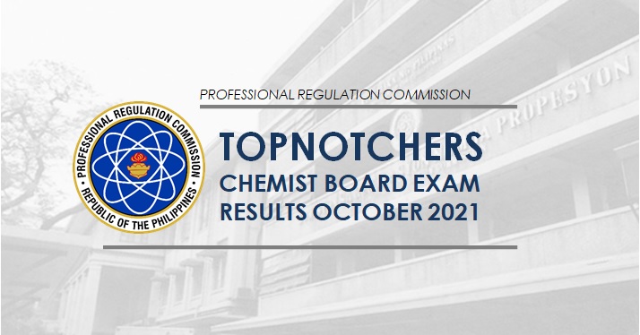RESULT: October 2021 Chemist board exam top 10 passers