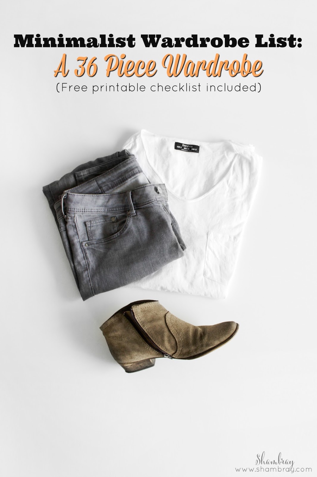 Shambray Minimalist Wardrobe List A 36 Piece Wardrobe