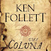 Editorial Presença | "Uma Coluna de Fogo" de Ken Follett