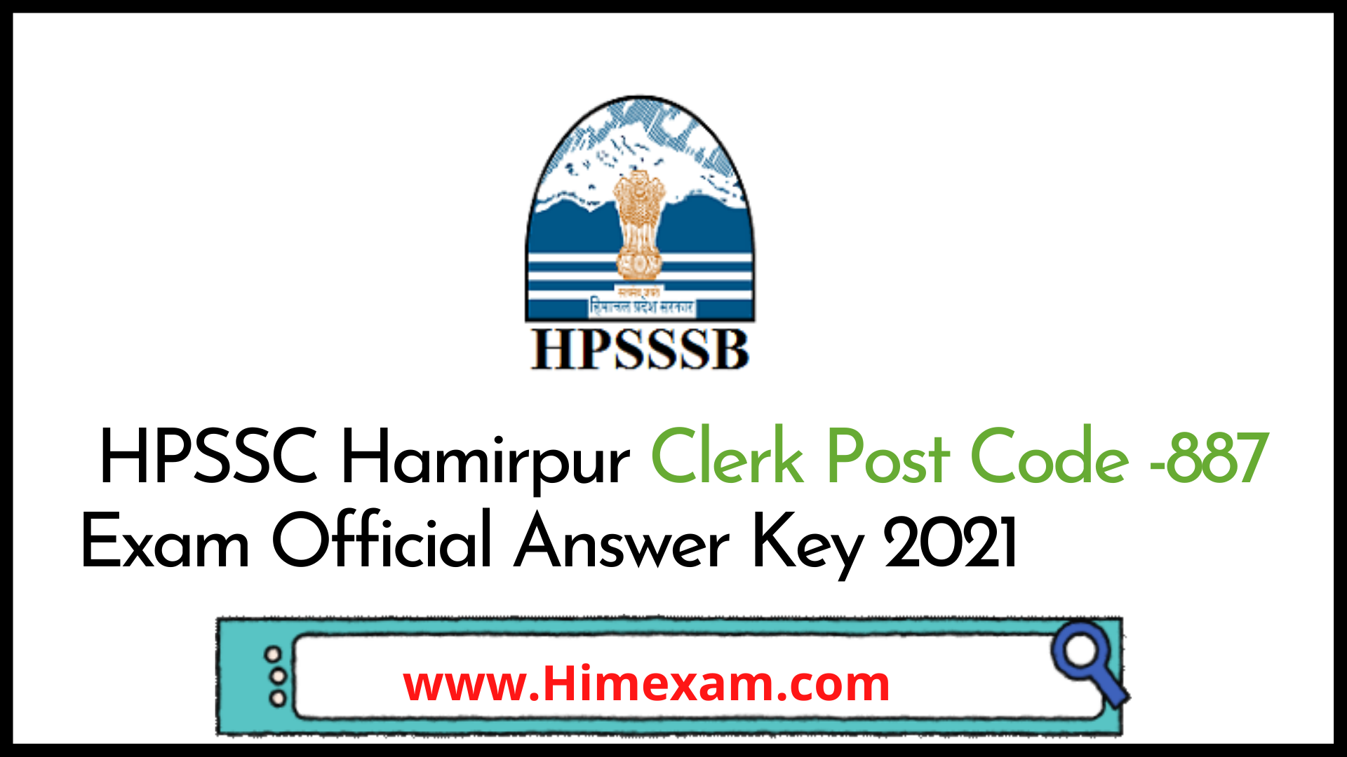 HPSSC Hamirpur  Clerk  Post Code -887 Exam Official Answer Key 2021