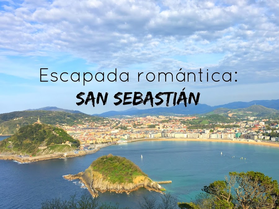 http://mediasytintas.blogspot.com/2016/05/escapada-romantica-san-sebastian.html