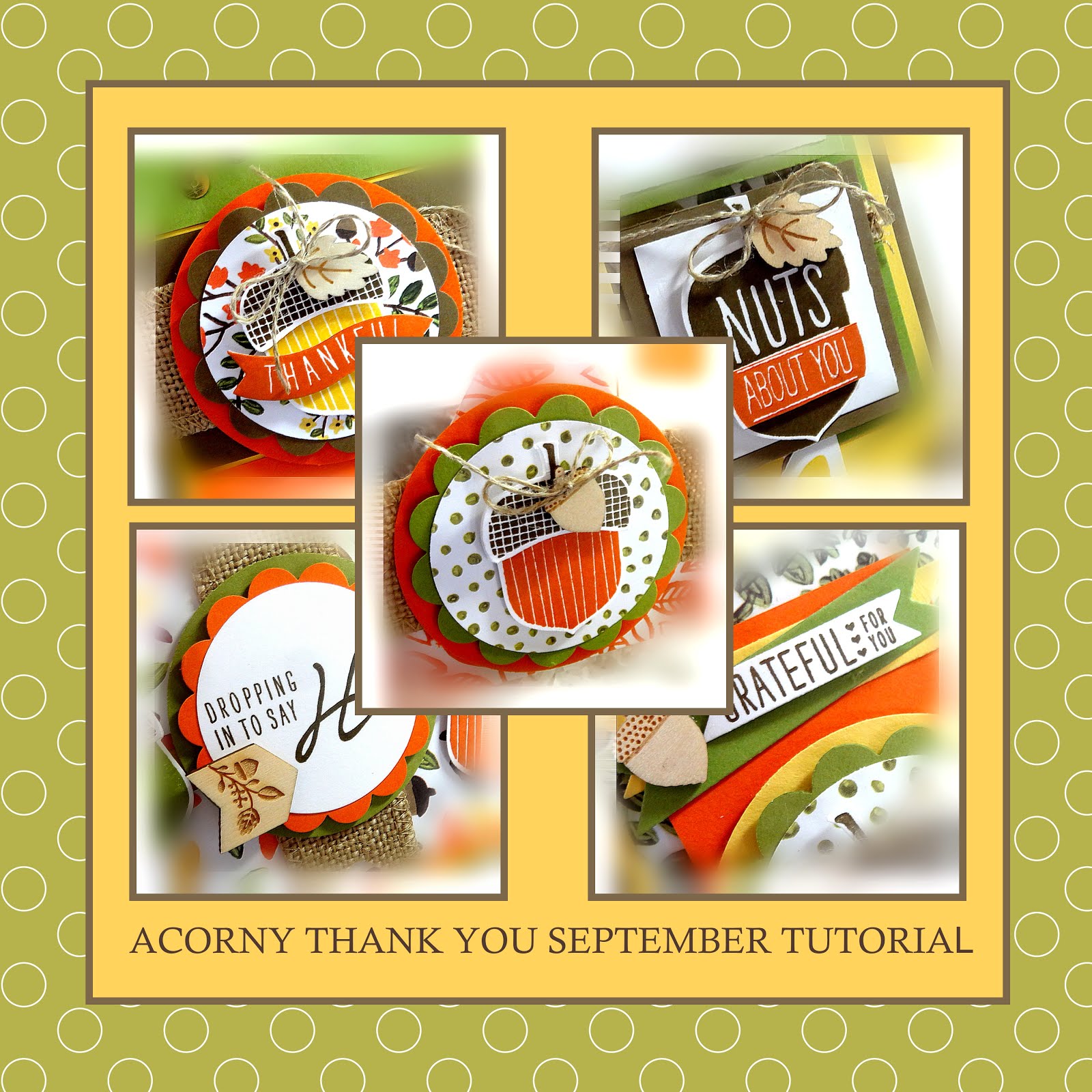 September 2015 Acorny Thank You Tutorial