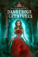 Dangerous Creatures, Book 3