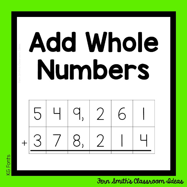 This week's post is about teaching how to add whole numbers. The standard is CC.4.NBT.4, use place value understanding and properties of operations to perform multi-digit arithmetic.  Pin this post for lesson plans, task cards and center games. #FernSmithsClassroomIdeas