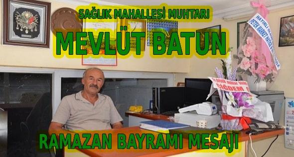 2021 Ramazan Bayramı Mesajı,Anamur Haber,
