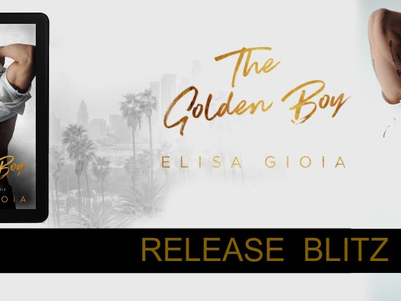 THE GOLDEN BOY, ELISA GIOIA. Release Blitz.