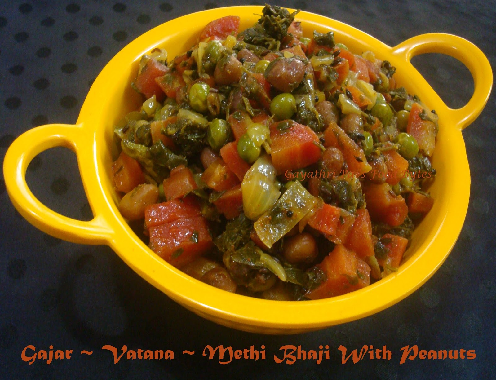 Gayathri Pai's Food Bytes Carrot Green Peas Methi Bhaji.