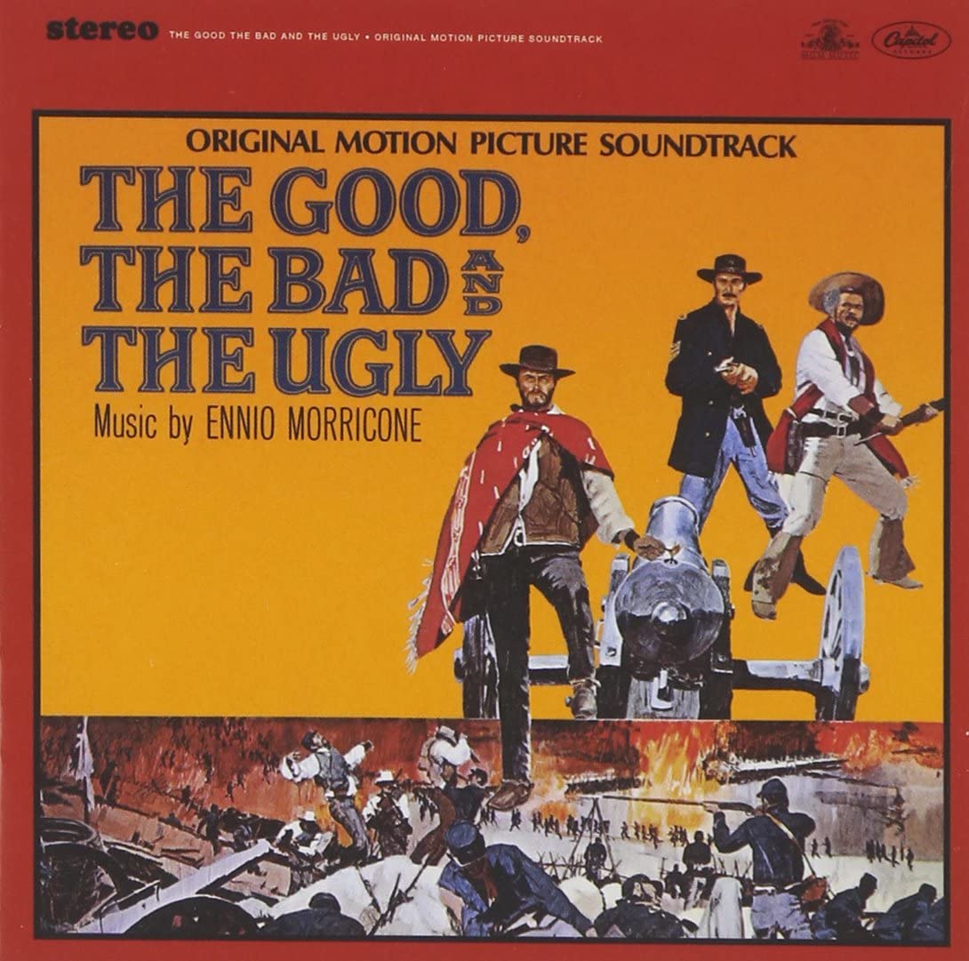 Life in Albums: Ennio Morricone - The Good, the Bad and the Ugly