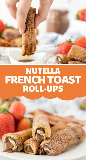 243 Nutella French Toast Roll Ups