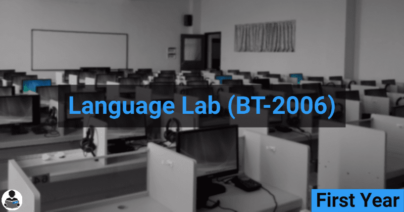 Language Lab (BT-2006) RGPV notes CBGS Bachelor of engineering