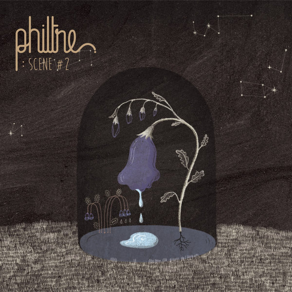 Philtre – Philtre : Scene # 2 – EP
