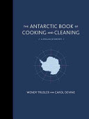 http://www.pageandblackmore.co.nz/products/877668-TheAntarcticBookofCookingandCleaningAPolarJourney-9780062395030