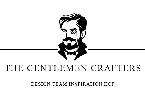 The Gentleman Crafters Blog Hop TGCDT | Memories & More Cards