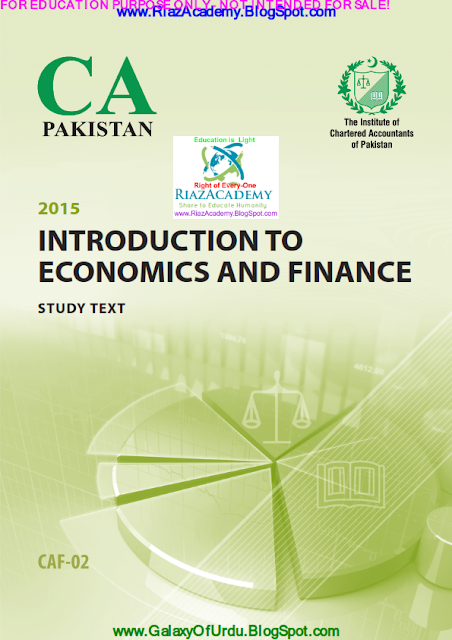 CAF-02 - INTRODUCTION TO ECONOMICS AND FINANCE 2015- STUDY TEXT CAF-02 - INTRODUCTION TO ECONOMICS AND FINANCE 2015- STUDY TEXT