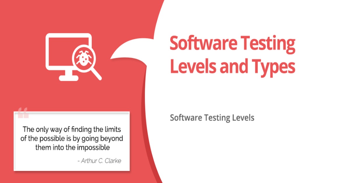 Software Testing Testing Levels and Types
