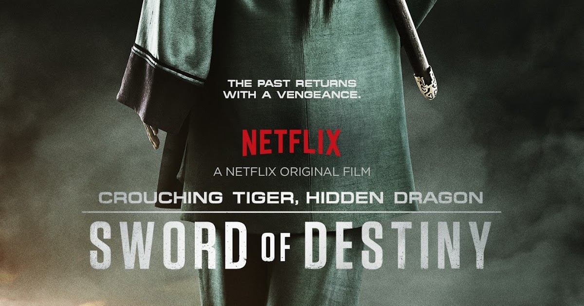 Crouching Tiger, Hidden Dragon Sword of Destiny