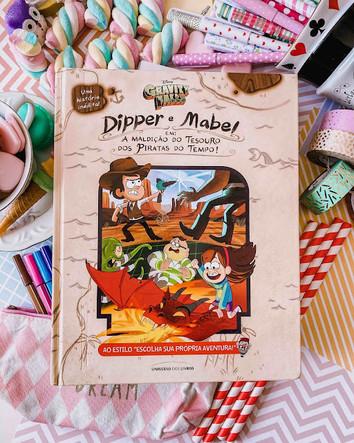 Dipper E Mabel Em a Maldição Do Tesouro Dos Piratas Do Tempo! - Jeffrey Rowe