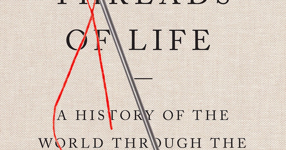 Nonstop Reader Threads of Life A History of the World Through the Eye